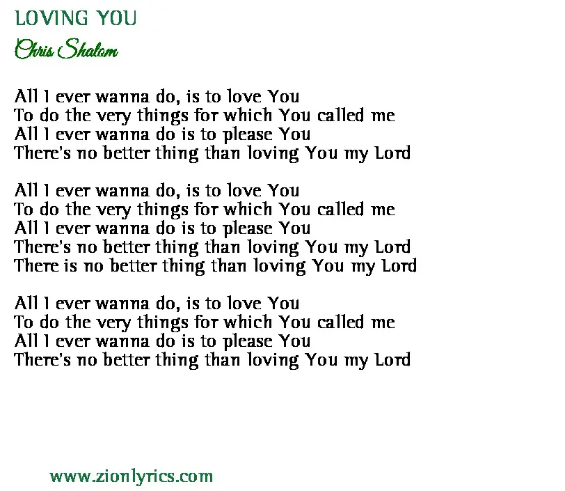 Loving You Lyrics Chris Shalom Zion Lyrics