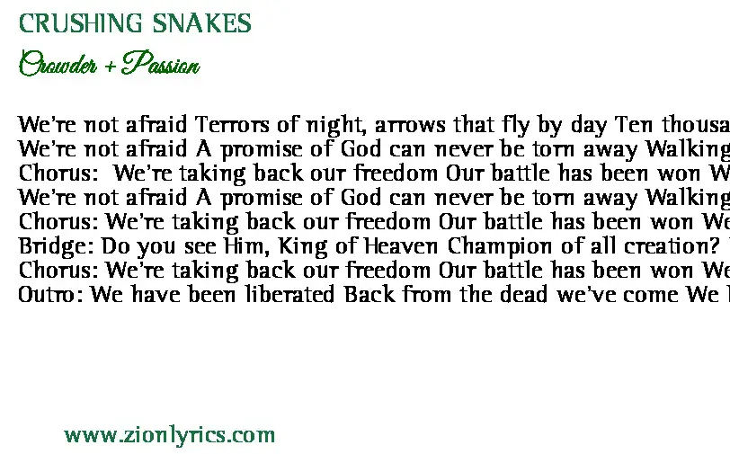 Crushing Snakes Lyrics Crowder + Passion Zion Lyrics