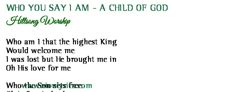 Who You Say I Am A Child Of God Lyrics Hillsong Worship Zion Lyrics