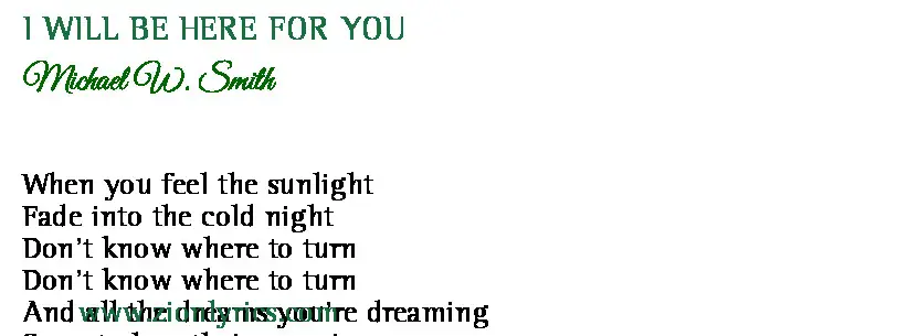 I Will Be Here For You Lyrics - Michael W. Smith - Zion Lyrics