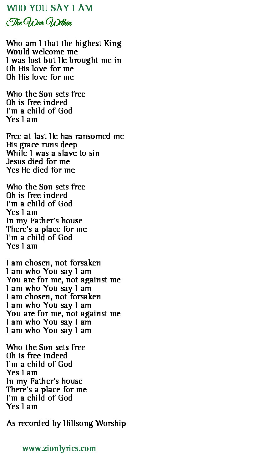 Who You Say I Am Lyrics The War Within Zion Lyrics